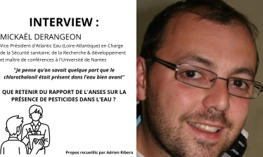 Interview Mickaël Derangeon sur le rapport de l'ANSES et la présence de pesticides dans l'eau