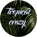 Tropical Crazy profile picture