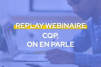 Replay Webinaire CQP
