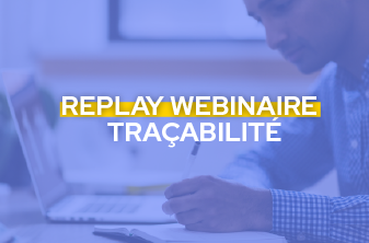 Replay webinaire traçabilité 2026