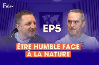 Suis-je bête "Humble face à la nature"